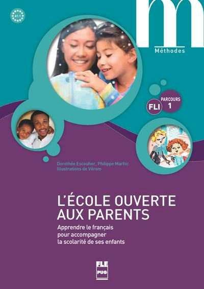 Emprunter L'école ouverte aux parents/1/ livre
