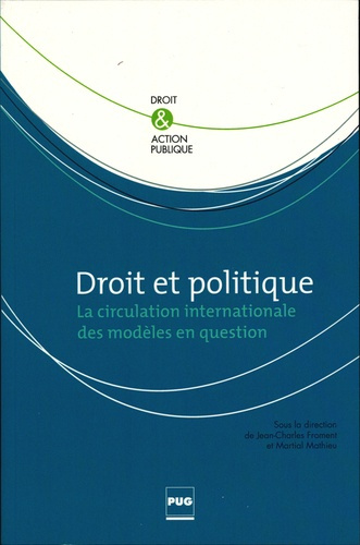 Emprunter DROIT ET POLITIQUE-LA CIRCULATION INTERNATIONAL DES MODELES livre