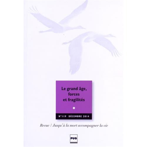 Emprunter JALMALV - GRAND AGE FORCES ET FRAGILITES - N119 livre