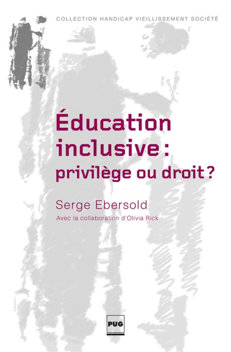 Emprunter Education inclusive : privilège ou droit livre