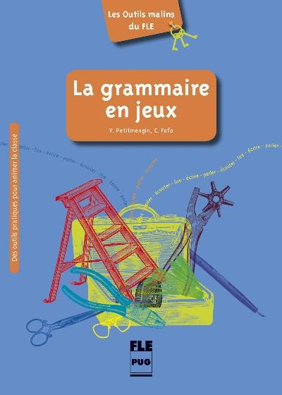 Emprunter La grammaire en jeux livre