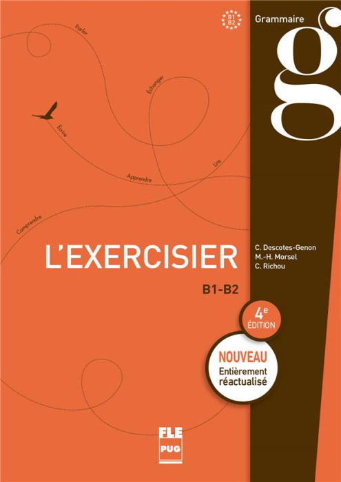 Emprunter L'exercisier 600 exercices pour le B1-B2 livre