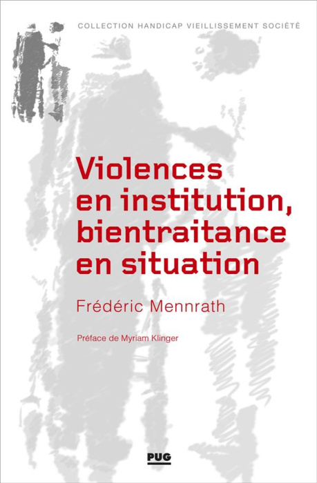 Emprunter Violences en institution, bientraitance en situation livre