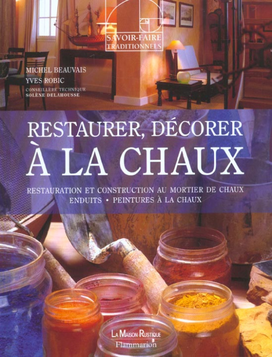 Emprunter Restaurer, décorer à la chaux livre