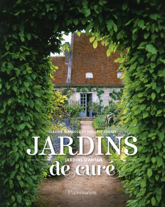 Emprunter Jardins de curé, jardins d'antan livre