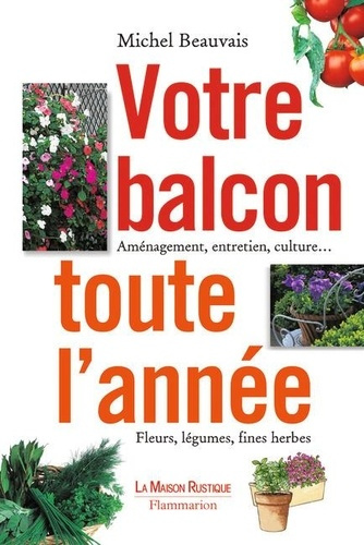 Emprunter Votre balcon toute l'année livre