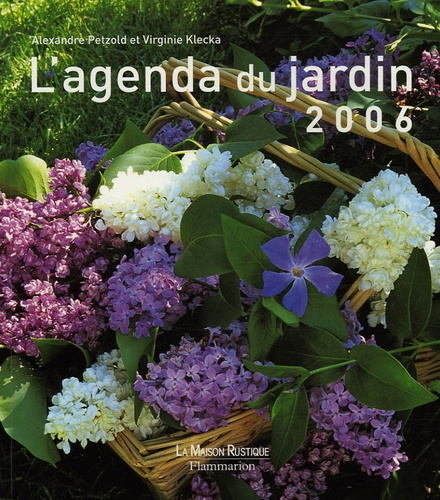 Emprunter L'agenda du jardin 2006 livre