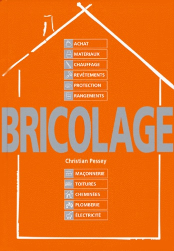 Emprunter Bricolage. Transformer, rénover, entretenir livre