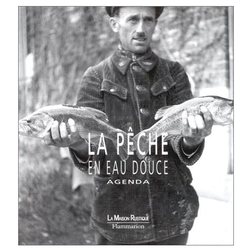 Emprunter La pêche en eau douce. Agenda livre