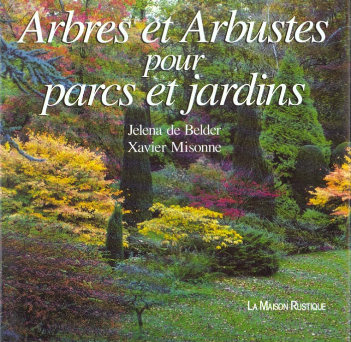 Emprunter Arbres et arbustes pour parcs et jardins livre
