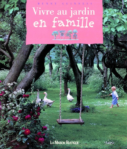 Emprunter VIVRE AU JARDIN EN FAMILLE livre
