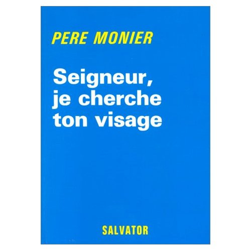 Emprunter SEIGNEUR JE CHERCHE TON VISAGE livre