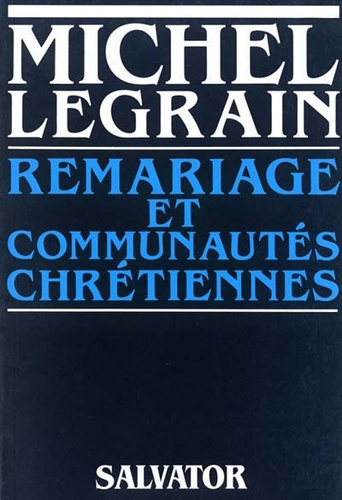 Emprunter REMARIAGE ET COMMUNAUTES CHRETIENNES livre