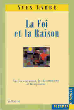 Emprunter LA FOI ET LA RAISON livre
