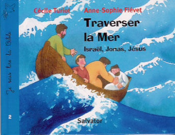Emprunter TRAVERSER LA MER JE SAIS LIRE LA BIBLE livre