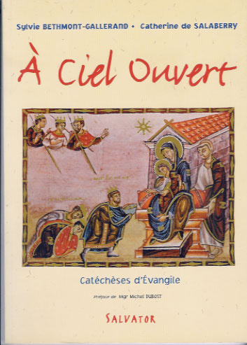 Emprunter A CIEL OUVERT CATECHESE D EVANGILE livre