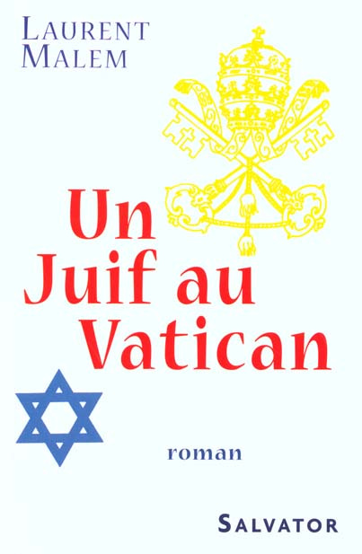 Emprunter UN JUIF AU VATICAN livre