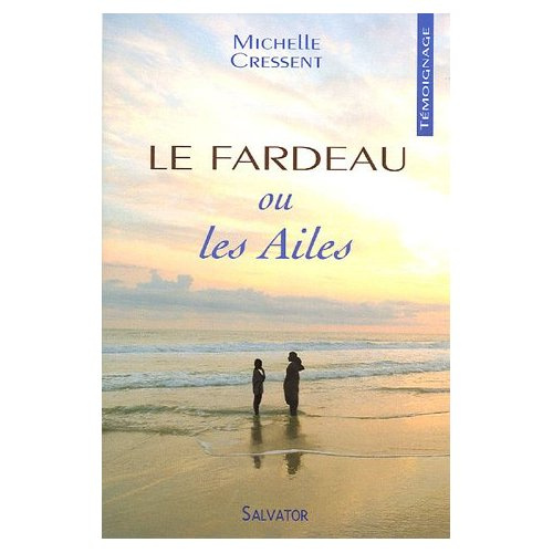Emprunter FARDEAU OU LES AILES livre