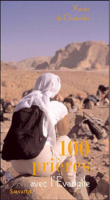 Emprunter 100 prières inspirées de l'Evangile livre