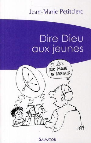 Emprunter Dire Dieu aux jeunes livre