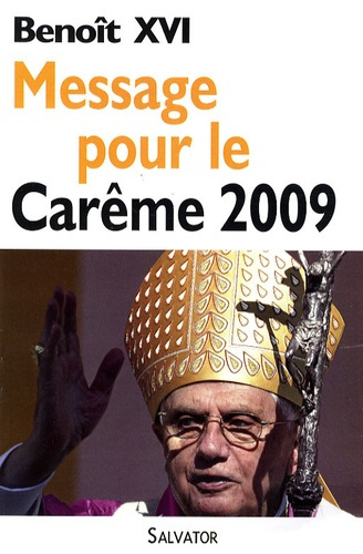 Emprunter MESSAGE POUR LE CAREME 2009 livre
