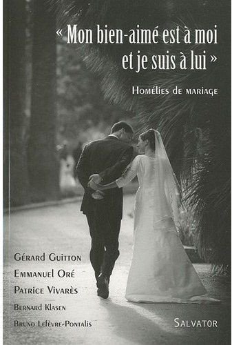 Emprunter Mon bien-aimé est à moi et je suis à lui préparation du mariage / Homélies de mariage livre