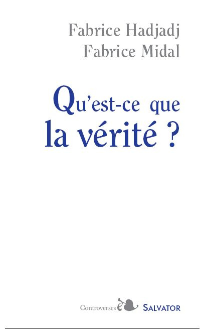 Emprunter QU'EST-CE QUE LA VERITE ? livre
