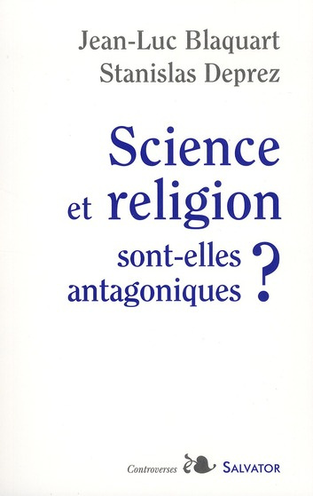 Emprunter SCIENCE ET RELIGION SONT-ELLES ANTAGONIQUES ? livre