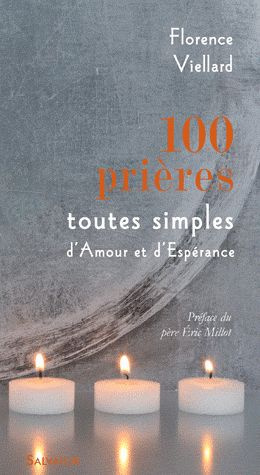 Emprunter 100 prières toutes simples d'Amour et d'Espérance livre