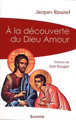Emprunter A la découverte du Dieu amour livre