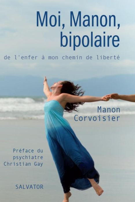 Emprunter MOI MANON, BIPOLAIRE livre
