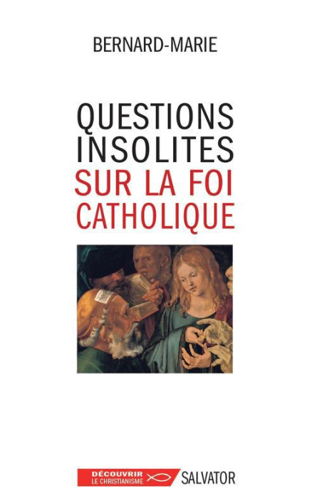 Emprunter QUESTIONS INATTENDUES SUR LA FOI CATHOLIQUE livre