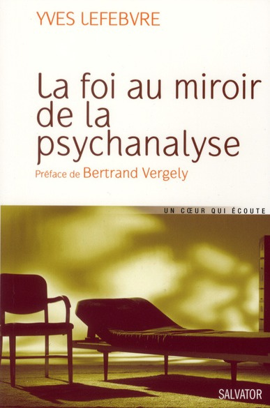 Emprunter LA FOI AU MIROIR DE LA PSYCHANALYSE livre