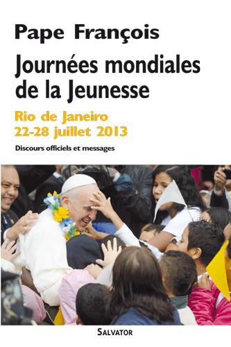 Emprunter Journées mondiales de la jeunesse. Rio de Janeiro 22-28 juillet 2013 livre