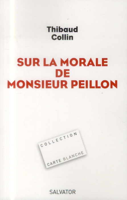 Emprunter Sur la morale de Monsieur Peillon livre