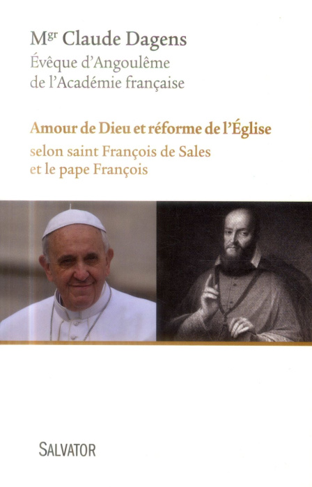 Emprunter AMOUR DE DIEU ET REFORME DE L'EGLISE SELON ST FRANCOIS DE SALES ET LE PAPE FRANCOIS livre