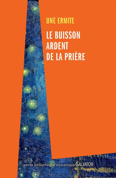 Emprunter LE BUISSON ARDENT DE LA PRIERE livre