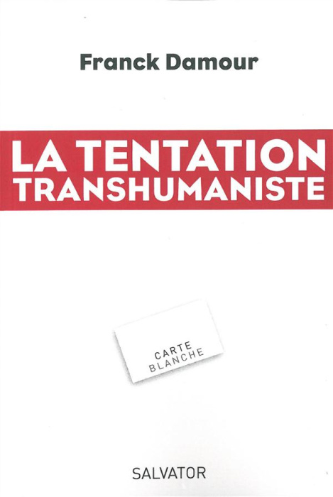 Emprunter La tentation transhumaniste livre