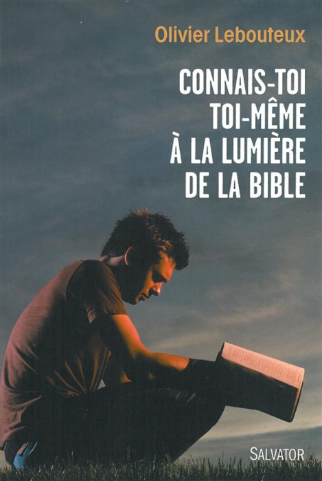 Emprunter Connais-toi toi-même à la lumière de la bible livre