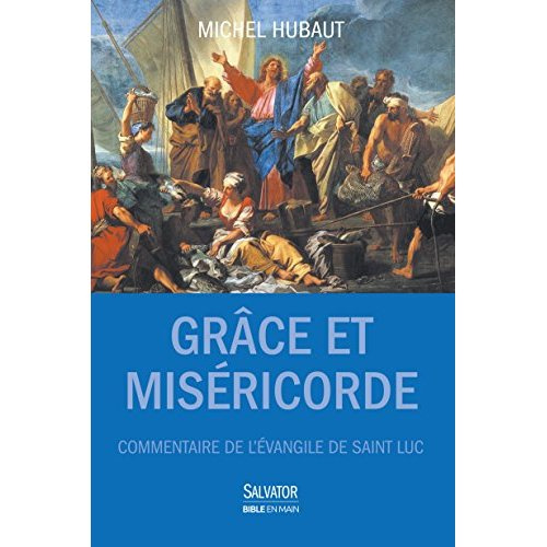 Emprunter GRACE ET MISERICORDE. - COMMENTAIRE DE L'EVANGILE DE SAINT-LUC livre