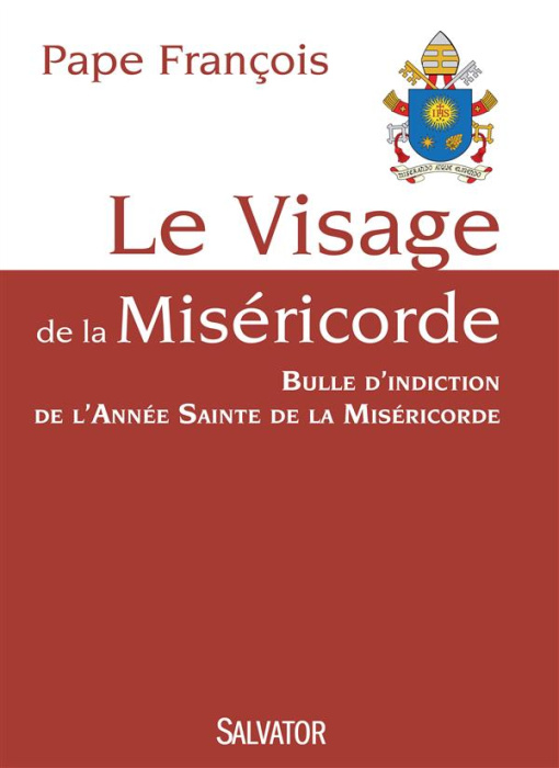 Emprunter Le visage de la miséricorde / Bulle d'indiction de l'Année Sainte de la Miséricorde livre