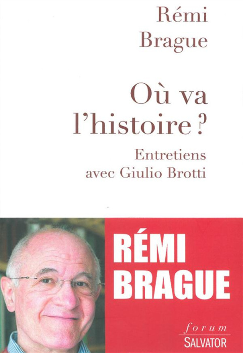Emprunter OU VA L'HISTOIRE ? ENTRETIENS AVEC GUILIO BROTTI livre