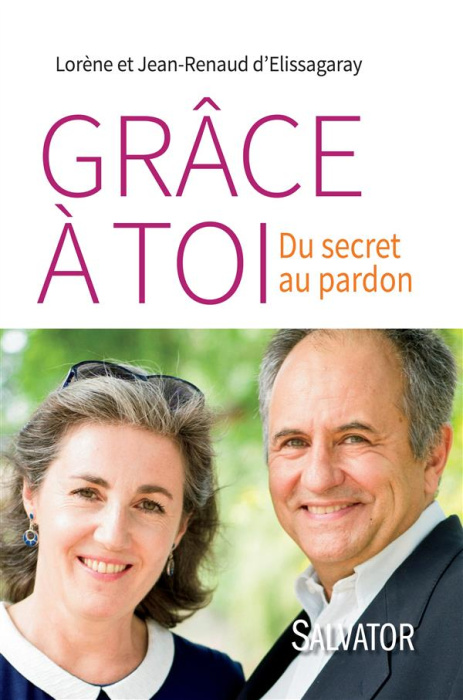 Emprunter GRACE A TOI. DU SECRET AU PARDON livre