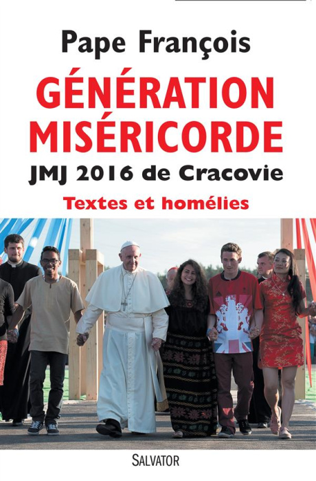 Emprunter GENERATION MISERICORDE - JLM 2016 DE CRACOVIE - TEXTES ET HOMELIES livre