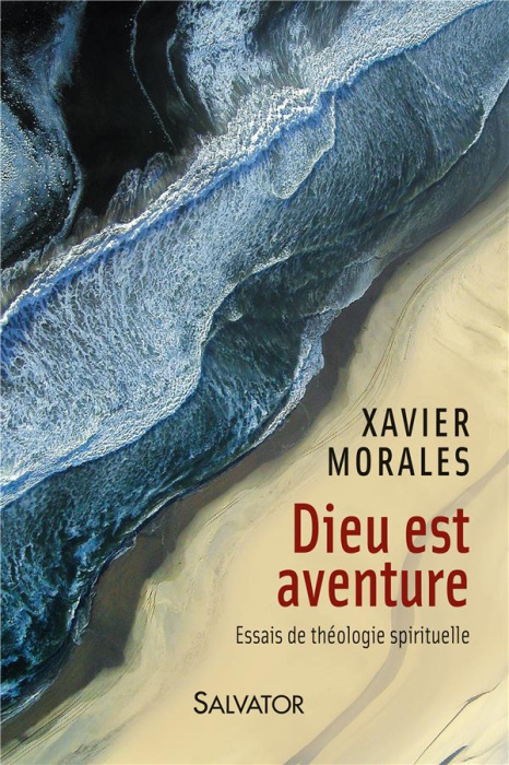 Emprunter DIEU EST AVENTURE - ESSAIS DE THEOLOGIE SPIRITUELLE livre