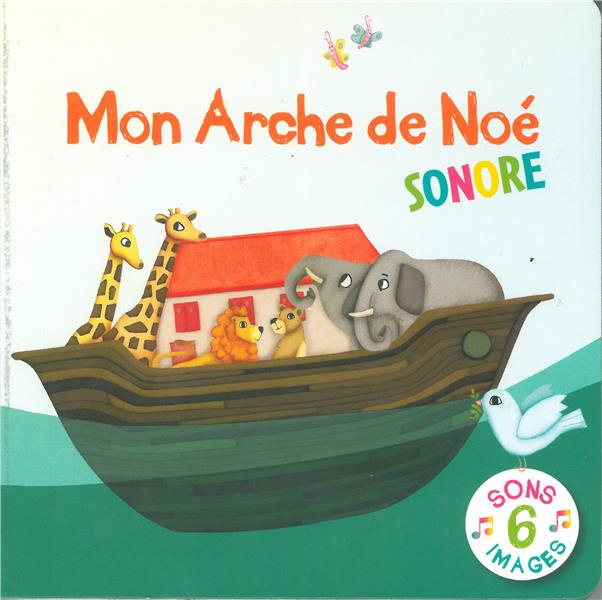 Emprunter Mon Arche de Noé sonore livre