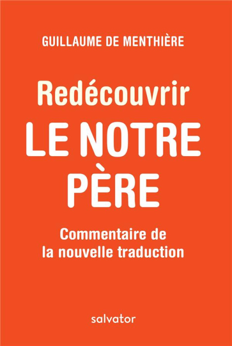 Emprunter REDECOUVRIR LE NOTRE PERE livre