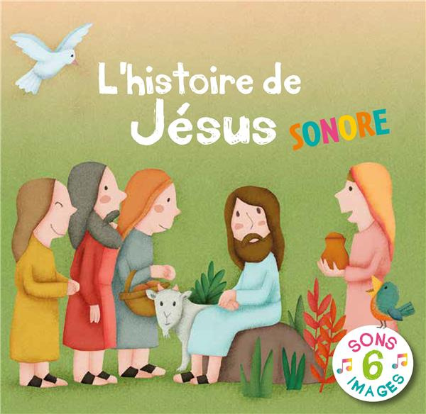 Emprunter L'histoire de Jésus sonore livre