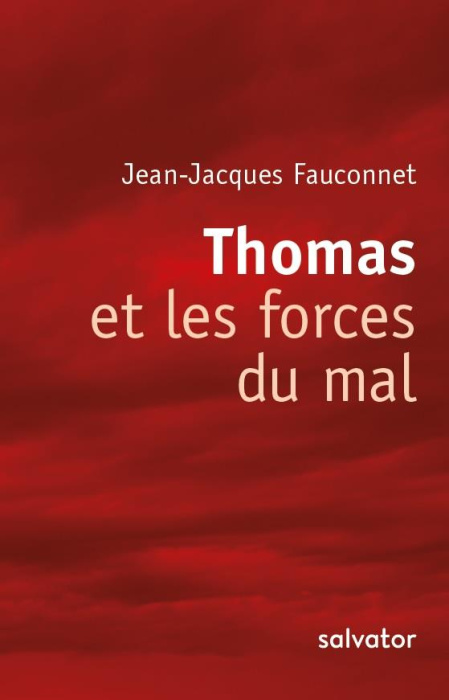 Emprunter THOMAS ET LES FORCES DU MAL livre