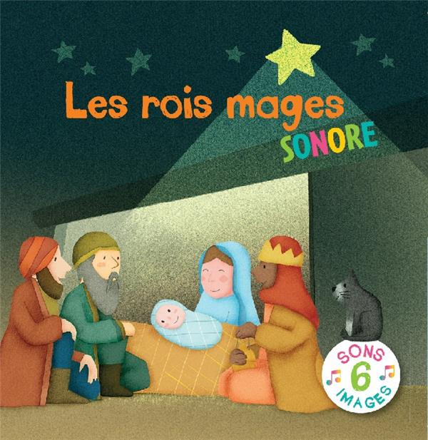 Emprunter les rois mages sonore livre